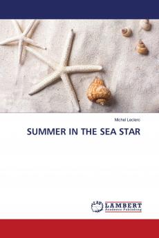 SUMMER IN THE SEA STAR