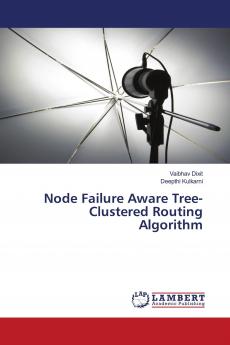 Node Failure Aware Tree-Clustered Routing Algorithm