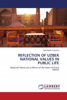 REFLECTION OF UZBEK NATIONAL VALUES IN PUBLIC LIFE