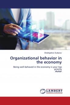 Organizational behavior in the economy
