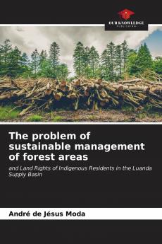 The problem of sustainable management of forest areas