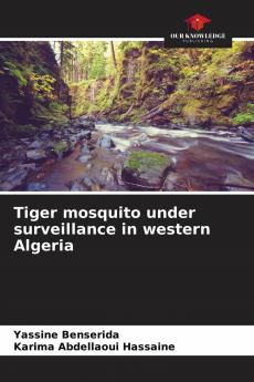 Tiger mosquito under surveillance in western Algeria