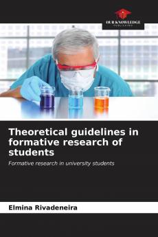 Theoretical guidelines in formative research of students