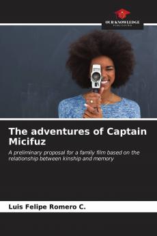 The adventures of Captain Micifuz
