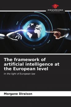 The framework of artificial intelligence at the European level