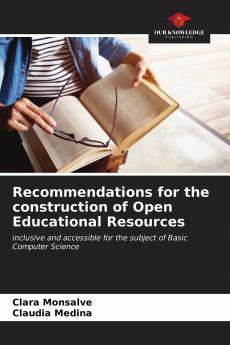 Recommendations for the construction of Open Educational Resources