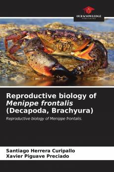 Reproductive biology of Menippe frontalis (Decapoda Brachyura)