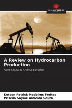 A Review on Hydrocarbon Production