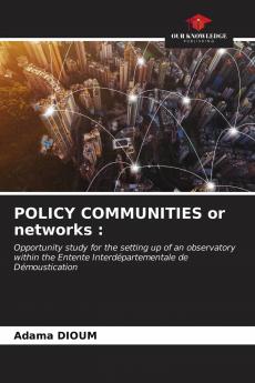 POLICY COMMUNITIES or networks :