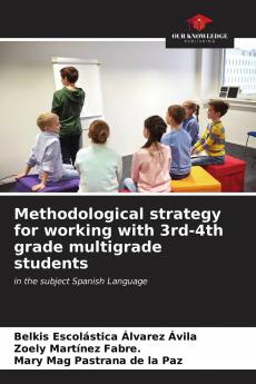 Methodological strategy for working with 3rd-4th grade multigrade students