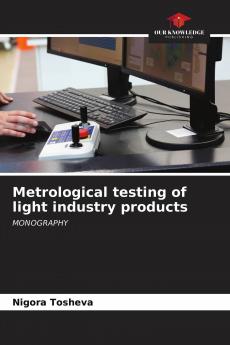 Metrological testing of light industry products