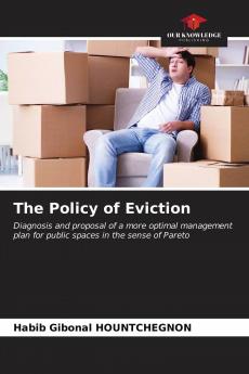 The Policy of Eviction