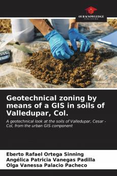 Geotechnical zoning by means of a GIS in soils of Valledupar Col.