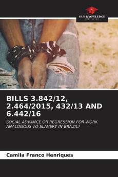 BILLS 3.842/12 2.464/2015 432/13 AND 6.442/16