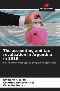 The accounting and tax revaluation in Argentina in 2019