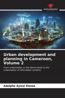Urban development and planning in Cameroon Volume 2