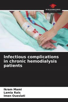 Infectious complications in chronic hemodialysis patients