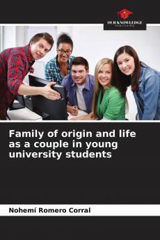 Family of origin and life as a couple in young university students