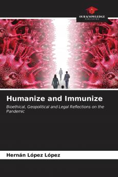 Humanize and Immunize