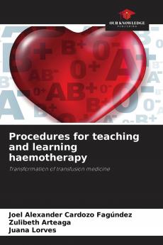 Procedures for teaching and learning haemotherapy