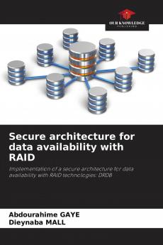 Secure architecture for data availability with RAID