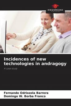 Incidences of new technologies in andragogy