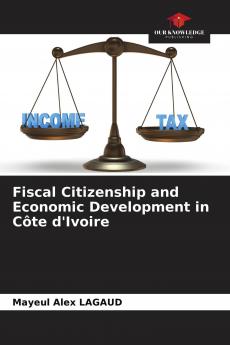Fiscal Citizenship and Economic Development in C��te d'Ivoire