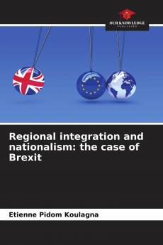 Regional integration and nationalism