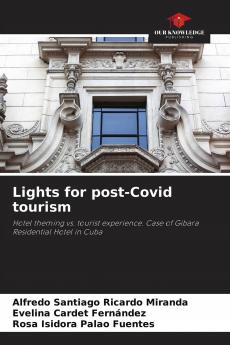 Lights for post-Covid tourism