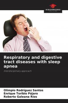 Respiratory and digestive tract diseases with sleep apnea