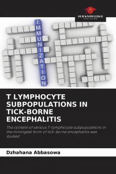 T LYMPHOCYTE SUBPOPULATIONS IN TICK-BORNE ENCEPHALITIS