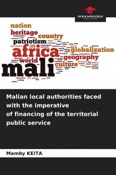 Malian local authorities faced with the imperative of financing of the territorial public service