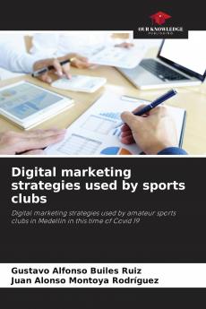 Digital marketing strategies used by sports clubs