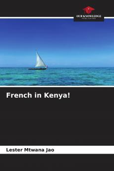 French in Kenya!