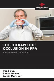THE THERAPEUTIC OCCLUSION IN PPA