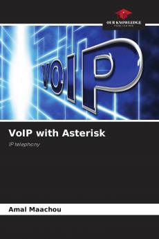 VoIP with Asterisk