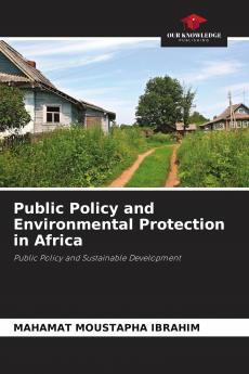 Public Policy and Environmental Protection in Africa