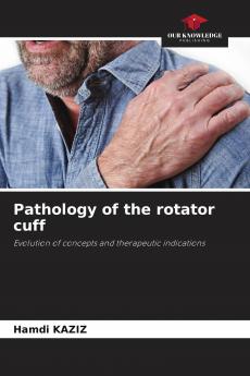 Pathology of the rotator cuff