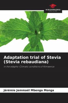 Adaptation trial of Stevia (Stevia rebaudiana)