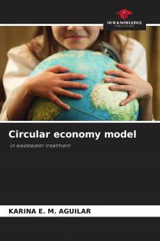Circular economy model in wastewater treatment
