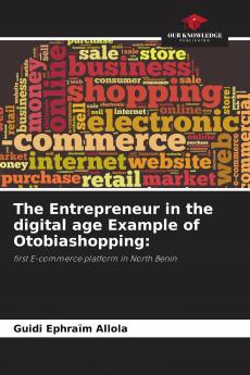 The Entrepreneur in the digital age Example of Otobiashopping