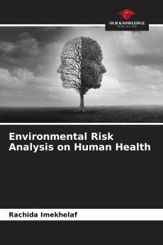Environmental Risk Analysis on Human Health