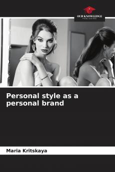 Personal style as a personal brand