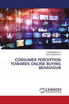 CONSUMER PERCEPTION TOWARDS ONLINE BUYING BEHAVIOUR