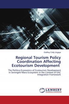 Regional Tourism Policy Coordination Affecting Ecotourism Development