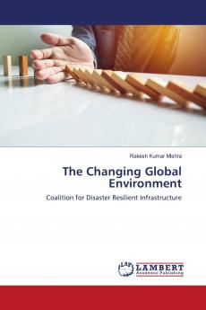 The Changing Global Environment