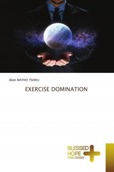 EXERCISE DOMINATION