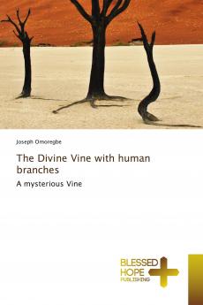 The Divine Vine with human branches