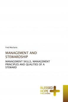 MANAGEMENT AND STEWARDSHIP