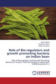 Role of Bio-regulators and growth promoting bacteria on Indian bean